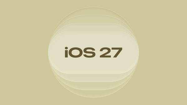 What Designers Need to Know About iOS 27